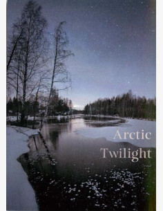 Arktinen hämärä, Vihavuosi, Hauho