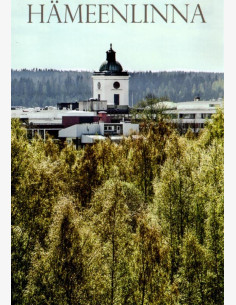 Hämeenlinna, etualalla Varikonniemi